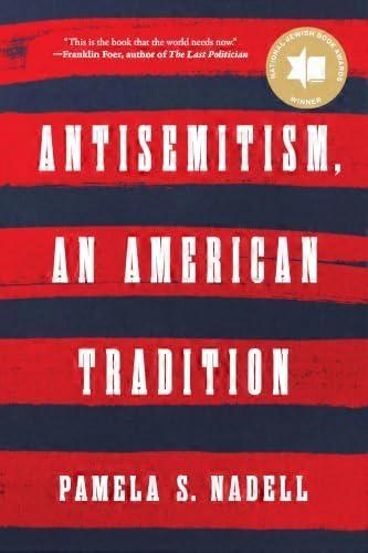 Antisemitism an American Tradition