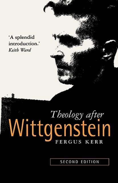 Theology After Wittgenstein by Fergus Kerr Paperback