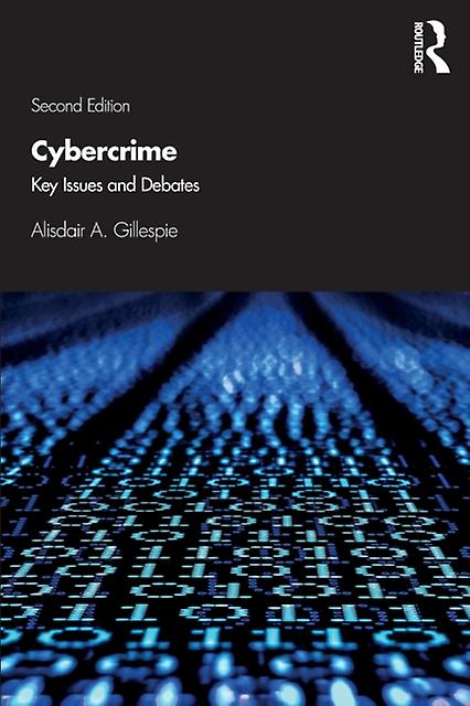 Cybercrime by Alisdair A. Gillespie Paperback
