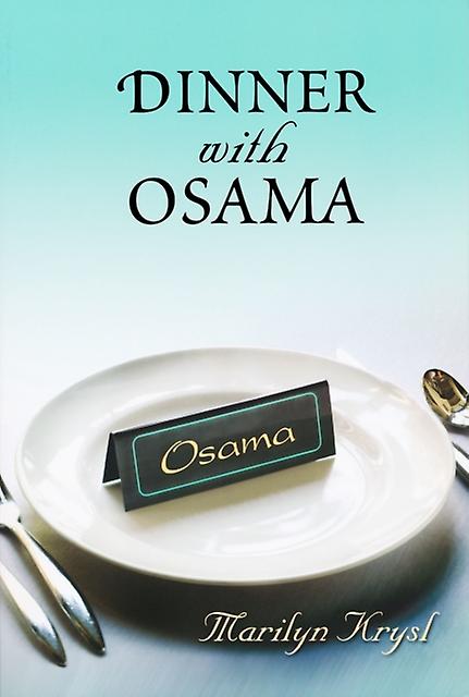 Dinner With Osama by Marilyn Krysl Paperback