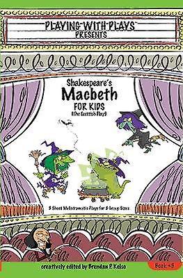 Macbeth de Shakespeare pour enfants