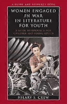 Kobiety zaangażowane w wojnę w literaturze dla młodzieży