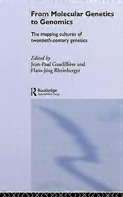 From Molecular Genetics to Genomics