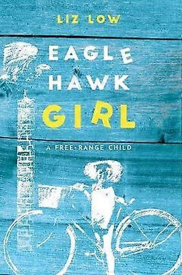 Eagle Hawk Girl