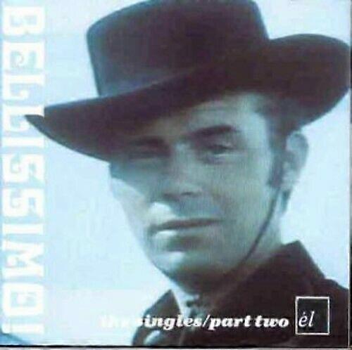 Bellissimo! The SinglesPart Two CD (1998)