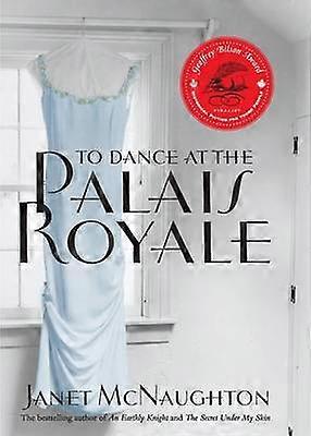 To Dance at the Palais Royale