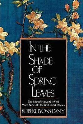 In the Shade of Spring Leaves