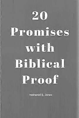 20 Promises With Biblical Proof
