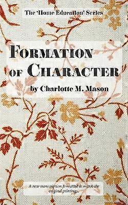 Formation of Character