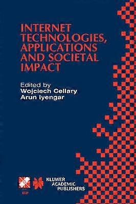 Internet Technologies Applications and Societal Impact