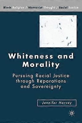 Whiteness and Morality