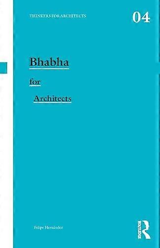 Bhabha for Architects