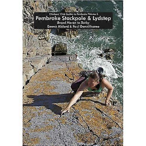 Pembroke Stackpole And Lydstep (volume 5) Rock Climbing Guidebook