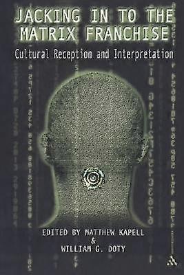 Jacking In To the Matrix Franchise