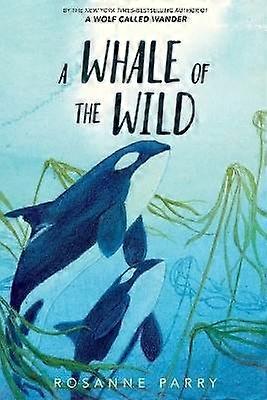 A Whale of the Wild