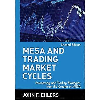 Mesa og Trading Markedssykluser: Prognoser og trading strategier fra Skaperen av MESA (Wiley Trading)