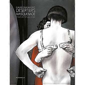 Der Deserteur Maskerade