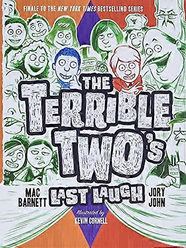 The Terrible Two's Last Laugh