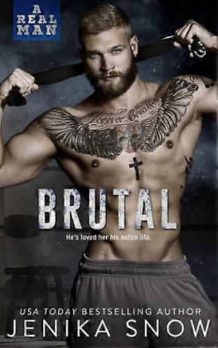Brutal (a Real Man, 11)