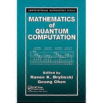 Kvanttilaskennan matematiikka - Taylor & Francis Ltd - Pehmeäkantinen - en-kirja