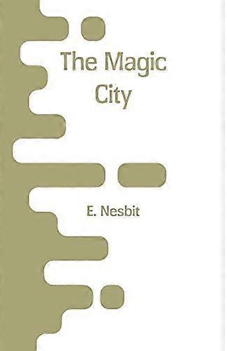 The magic city