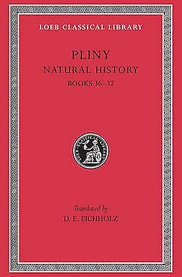 Natural History Volume X by Pliny Hardback Book