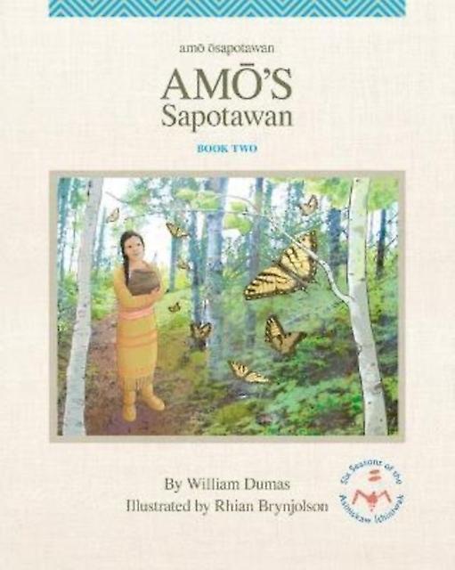 Amos Sapotawan by William Dumas Hardback Book