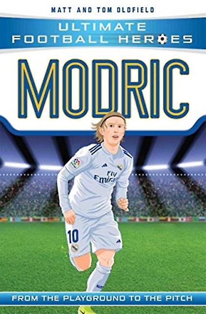 Ultimate Football Heroes Modric Midfield Generals 6 by Ultimate Football Heroes Paperback Book