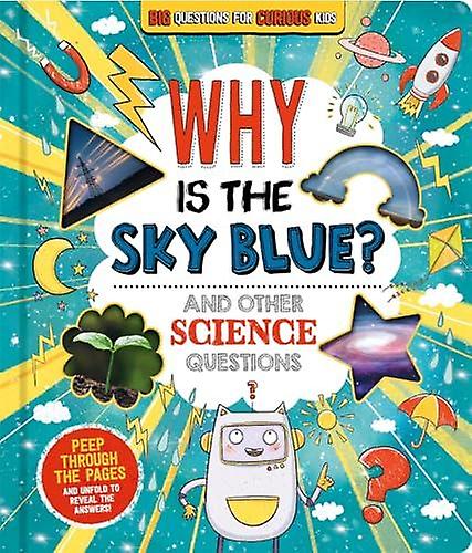 Why Is The Sky Blue And Other Science Questions by Autumn Publishing Paperback Book