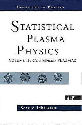 Statistical Plasma Physics Volume II
