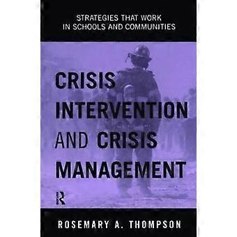Crisis Intervention and Crisis Management