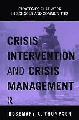 Crisis Intervention and Crisis Management