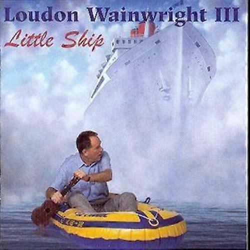 Loudon Wainwright III Little Ship CD (1997)