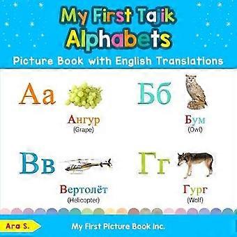 Mein erstes tadschikisches Alphabet-Bilderbuch mit englischen Übersetzungen