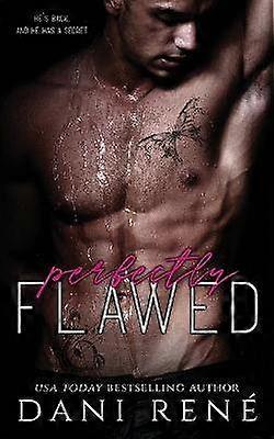 Perfectly Flawed