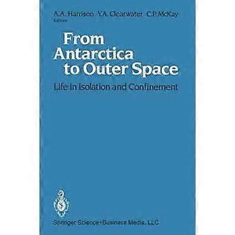 From Antarctica to Outer Space