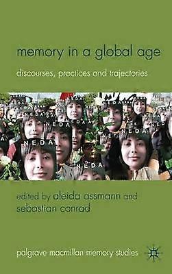 Memory in a Global Age