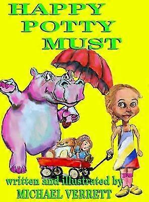 Happy Potty Must Happy Potty Must and Lily