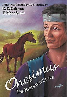Onesimus the RunAway Slave