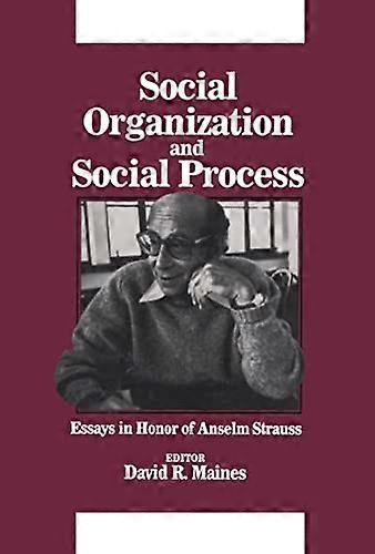 Social Organization and Social Process