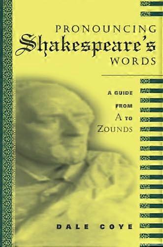 Pronouncing Shakespeares Words
