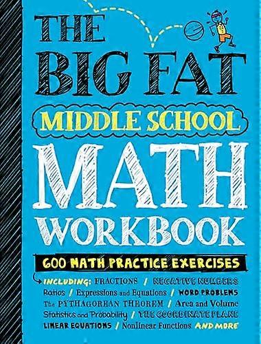 The Big Fat Middle School Math Workbook