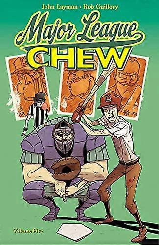 Chew Volume 5: Major League Chew