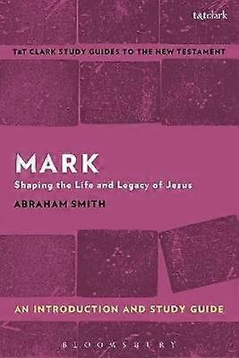 Mark: An Introduction and Study Guide