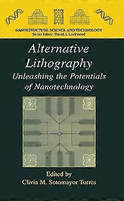 Alternative Lithography