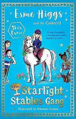 The Starlight Stables Gang