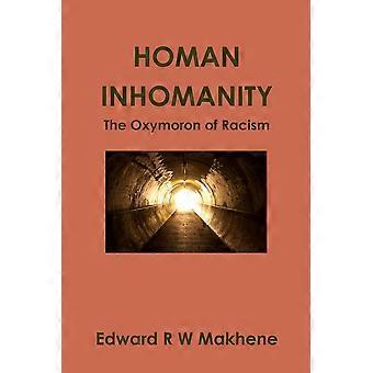 Homan Inhomanity - Edward Makhene - Paperback - en Book