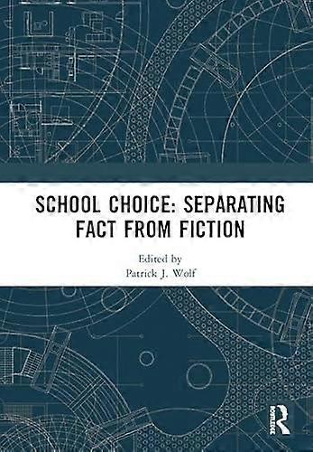 School Choice: Separating Fact from Fiction