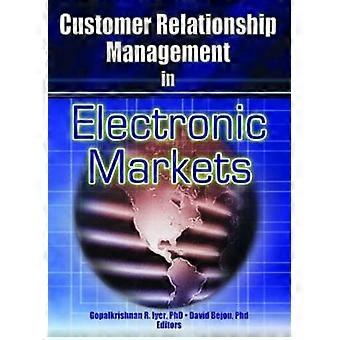 Customer Relationship Management in elektronische markten