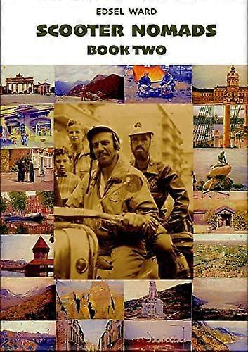 Scooter Nomads Book Two